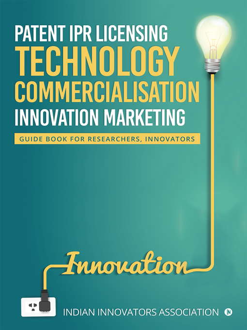 Title details for Patent IPR Licensing - Technology Commercialisation - Innovation Marketing by Indian Innovators Association - Wait list